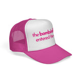 The BOMBSHELL Has Entered The VILLA - funny flirty pop culture got a text dating mesh Trucker Hat