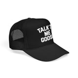 TALK TO ME GOOSE - military pilot po culture humor  Foam Trucker Hat