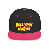 Hell Yeah Brother - 80s pop Culture Wrestling Quote USA bro Retro Throwback 6 Panel Flat Snap Back Hat