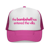 The BOMBSHELL Has Entered The VILLA - funny flirty pop culture got a text dating mesh Trucker Hat