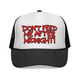 DON'T FEED ME AFTER MIDNIGHT - funny retro 80s 90s humor Mesh Trucker Cap