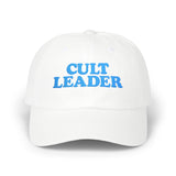 Cult Leader - Sarcastic Leadership Preacher boss Weird Coach Teacher Embroidered Dad Hat