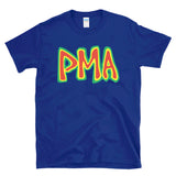 PMA - Positive Mental Attitude  - T-Shirt