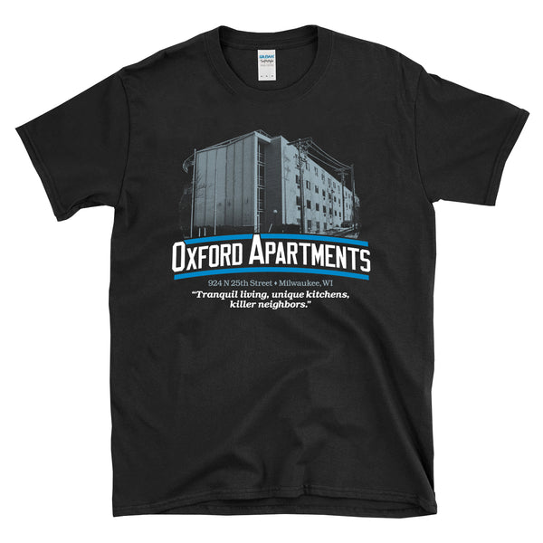 OXFORD APARTMENTS - Milwaukee, WI Jeffrey Dahmer Apartment Complex - T-shirt