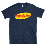 SERENITY NOW - retro 80s & 90s sitcom vintage comedy -  T-Shirt