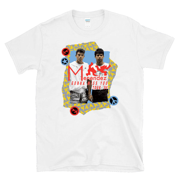 MENENDEZ GONNA MISS YOU TOUR '89 - throwback true crime brothers parody  - T-Shirt