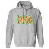 PMA - Positive Mental Attitude  - Hooded Sweatshirt
