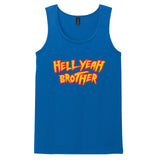 HELL YEAH BROTHER - Funny 80's Wrestling  - Tank Top