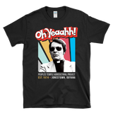 OH YEAAHH! JIM JONES - Jonestown Cult Leader Peoples Temple -  T-Shirt