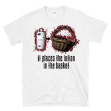 IT PLACES THE LOTION IN THE BASKET - Horror Movie Quote - T-Shirt
