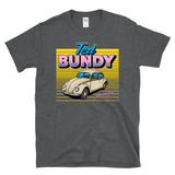 TED BUNDY SIGNATURE RACING - Serial Killer Beetle Race Car - T-Shirt