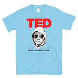 TED UNABOMBER TALKS -  Ideas Start Revolutions Kaczynski Police Sketch -  T-Shirt
