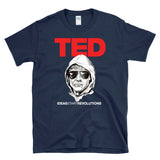 TED UNABOMBER TALKS -  Ideas Start Revolutions Kaczynski Police Sketch -  T-Shirt