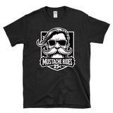 MUSTACHE RIDES 25 CENTS -Throwback Retro Beard & Stache Creepy Uncle Humor -  T-Shirt
