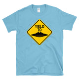 YIELD TO UFO - flying saucer alien funny warning sign parody T-Shirt