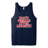 DON'T FEED ME AFTER MIDNIGHT - funny retro 80s 90s humor Tank Top T-shirt