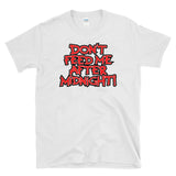 DON'T FEED ME AFTER MIDNIGHT - funny retro 80s 90s humor T-Shirt