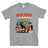 KILLER T-SHIRT - pun punny horror comic serial killers true crime fan all stars Tee Shirt