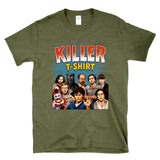 KILLER T-SHIRT - pun punny horror comic serial killers true crime fan all stars Tee Shirt