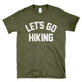 LET'S GO HIKING - retro vintage varsity athletic gym class style T-Shirt
