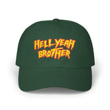 Hell Yeah Brother - 80s pop Culture Wrestling Quote USA bro Retro Throwback Embroidered Dad Hat