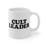 CULT LEADER - Sarcastic Leadership Preacher boss Weird Coach Teacher coffee tea ceramic mug