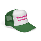 The BOMBSHELL Has Entered The VILLA - funny flirty pop culture got a text dating mesh Trucker Hat