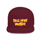 Hell Yeah Brother - 80s pop Culture Wrestling Quote USA bro Retro Throwback 6 Panel Flat Snap Back Hat