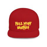 Hell Yeah Brother - 80s pop Culture Wrestling Quote USA bro Retro Throwback 6 Panel Flat Snap Back Hat