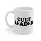 CULT LEADER - Sarcastic Leadership Preacher boss Weird Coach Teacher coffee tea ceramic mug
