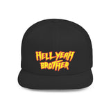 Hell Yeah Brother - 80s pop Culture Wrestling Quote USA bro Retro Throwback 6 Panel Flat Snap Back Hat