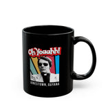 OH YEAAHH! - Jim Jones Jonestown Cult -  11 oz. Mug